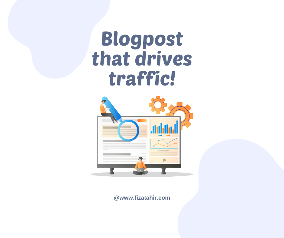 How to Write a Blog Post That Drives Traffic in 2021?