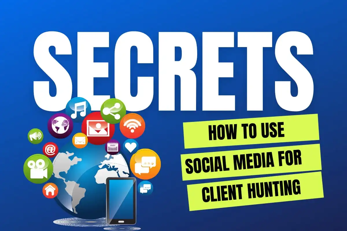 How Can Social Media Be Used For Client Hunting? | FizaTahir